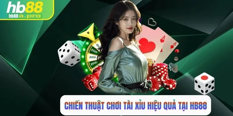 Tổng hợp chiến thuật chơi tài xỉu