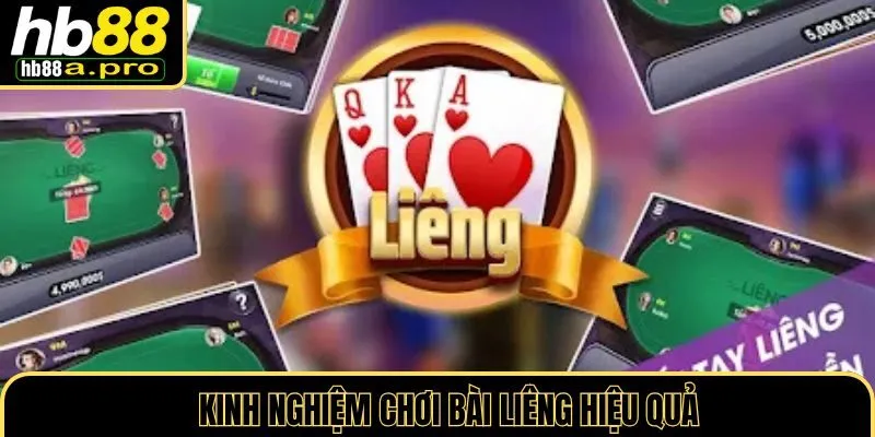 Kinh nghiệm chơi bài liêng HB88 từ các cao thủ